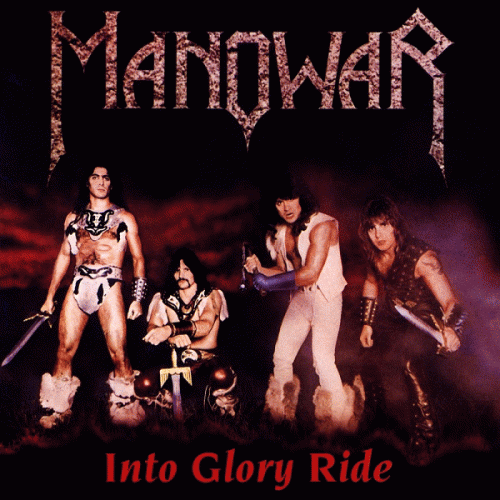 Manowar : Into Glory Ride